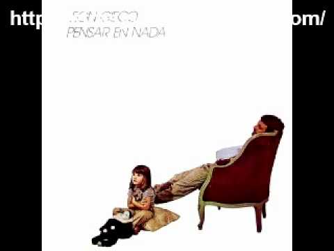 Leon Gieco - Pensar en nada