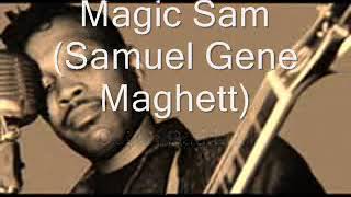 Magic Sam-Out Of Bad Luck