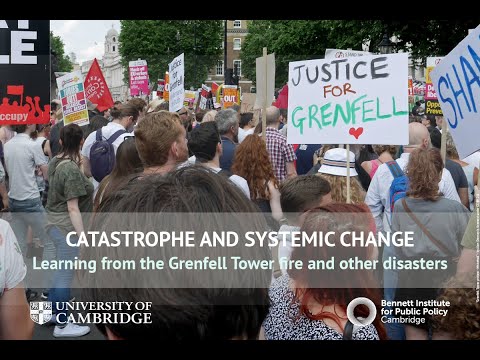Catastrophe and Systemic Change: Learning from the Grenfell Tower Fire and Other Disasters