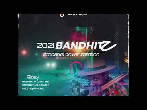 Dop'myne Encore Session (November 2021): Bandhitz edition ft Mayorkun, Badboytimz, Falz