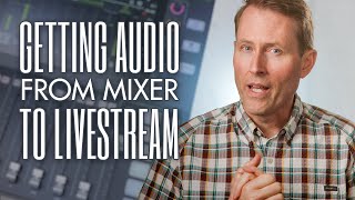Video thumbnail for Getting Audio from your mixer to your Livestream — RODECaster Pro, Mackie DLZ and any other mixer by Curtis Judd