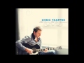 Chris Trapper - Into The Bright Lights