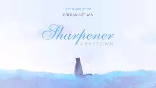 Vietsub | Sharpener - Cavetown | Lyrics Video