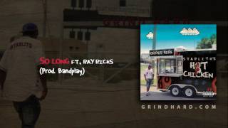 Starlito - So Long (feat. Ray Vicks)