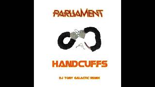 Parliament - Handcuffs (Tony Galactic Ensoniq ASR-10 Remix)