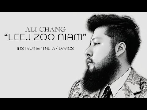 Leej Zoo Niam - Ali Chang (Instrumental w/ Lyrics)