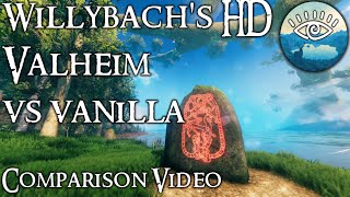 Willybach's HD Valheim vs Vanilla Comparison Vid