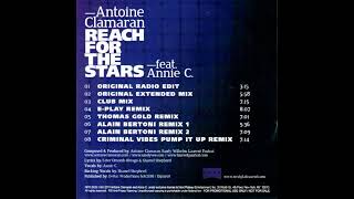 Antoine Clamaran Featuring Annie C – Reach For The Stars (Criminal Vibes Pump It Up Remix)