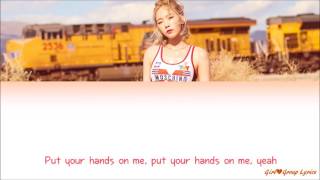 Taeyeon 태연 – Hands on Me Lyrics ENG ROM HAN
