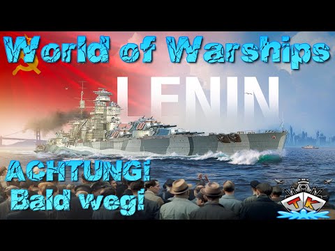 ACHTUNG! Lenin ist bald weg!!! #1623 in World of Warships auf Deutsch/German