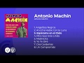 Antonio Machín -  Antonio Machín Boleros (álbum completo - full album)