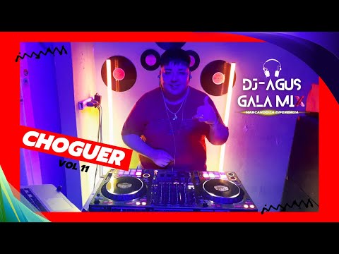 🥵🌶 CHOGUER Vol 11 Dj-Agus Gala Mix 🎧🎶