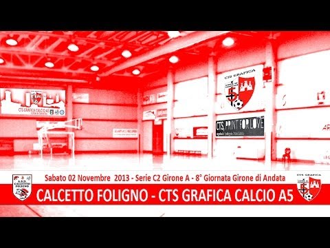 Calcetto Foligno - CTS Grafica Calcio A5 3-2 (8° giornata Serie C2 Girone A 2013-2014)