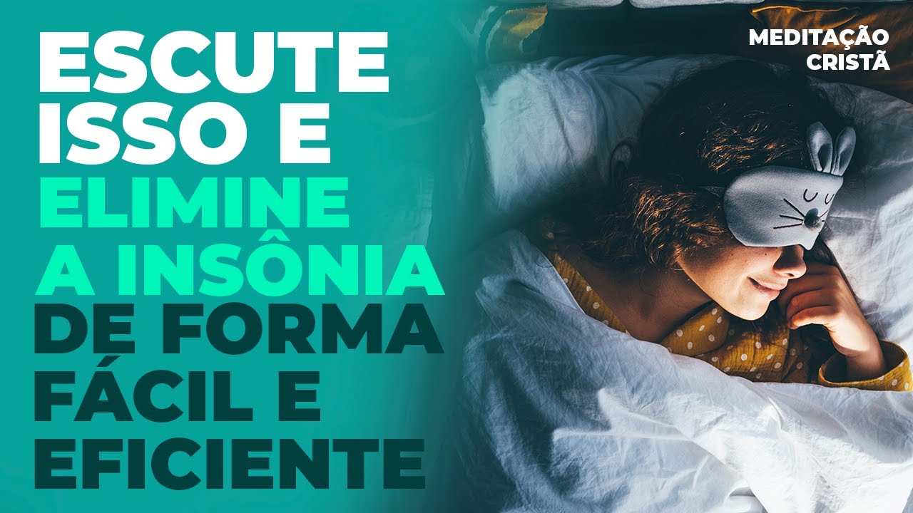 Meditação Cristã para Eliminar a Insônia de forma Fácil e Eficiente - Jordana Cantarelli