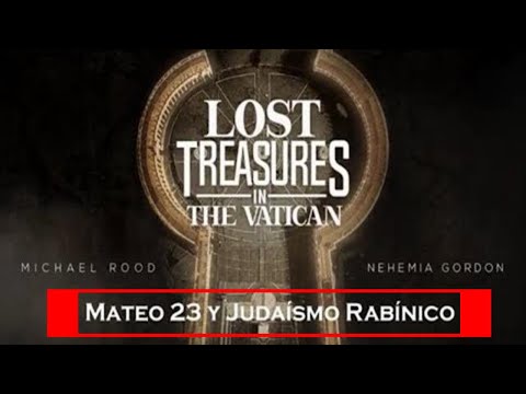 Mateo 23 y Judaísmo Rabínico - Un Rudo Despertar