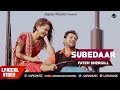 Subedaar (Lyrical Video) | Fateh Shergill | Punjabi Songs |Japas Music