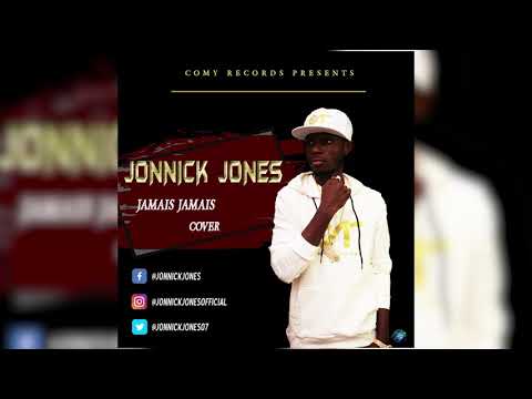 Mr Leo - Jamais - Jamais cover by Jonnick Jones Video