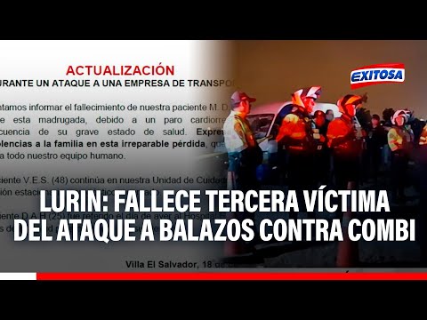 Third victim of shooting attack on van in Villa El Salvador dies