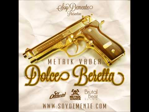 Dolce Beretta - Skillamen A.K.A Metrik Vader