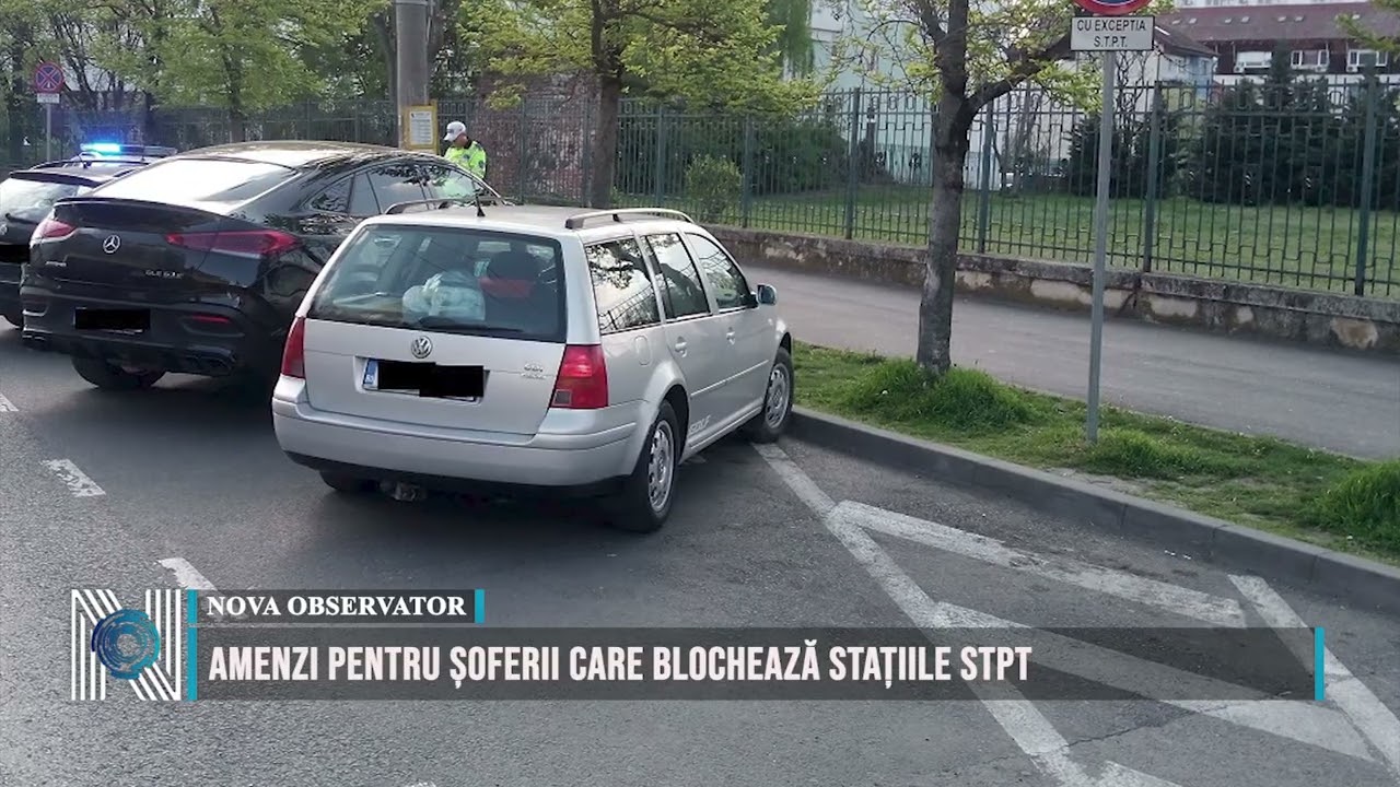 Amenzi pentru șoferii care blochează stațiile STPT