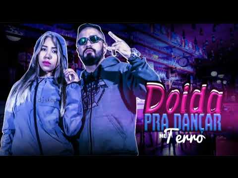 MC TERRO DOIDA PRA DANÇAR dj skap