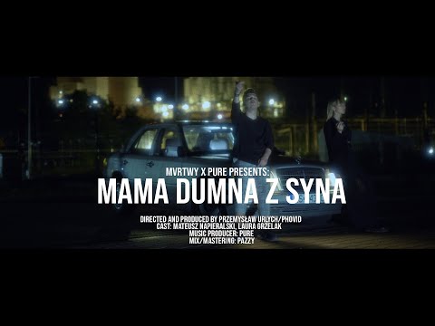 MVRTWY x PURE - MAMA DUMNA Z SYNA (OFFICIAL VIDEO)