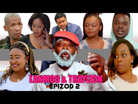 Tonton Dezirab "Lanmou & Trayizon epizod 2