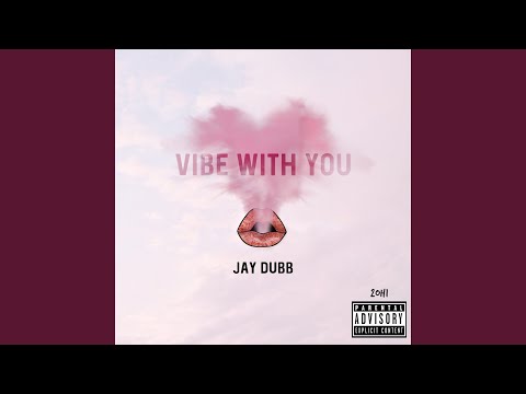 Vibe With You