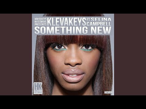 Something New (feat. Selina Campbell)