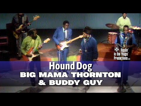 Big Mama Thornton & Buddy Guy •  Hound Dog • 1970 [RITY Archive]
