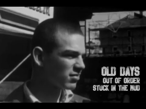Out of Order - Old Days