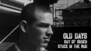 Out of Order - Old Days