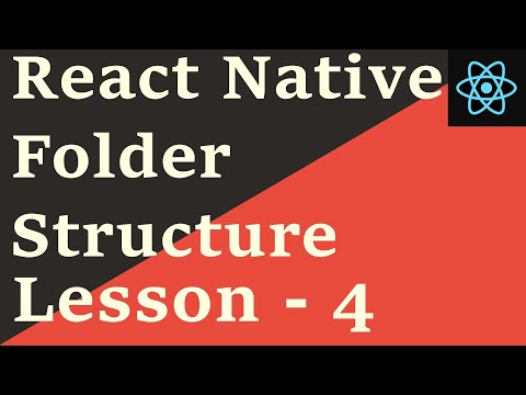 React Native Tutorial 4 Folder Structure