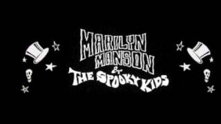 Marilyn Manson and The Spooky Kids- Choklit Factory