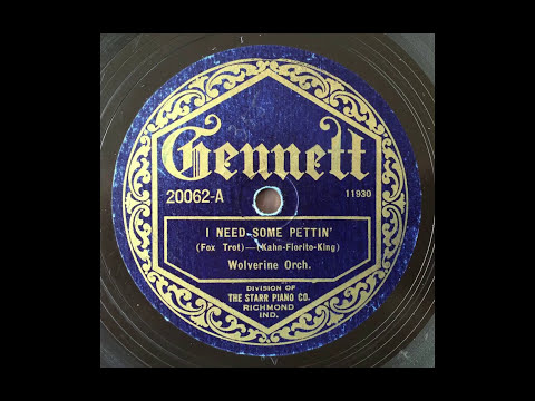 I Need Some Pettin' - Wolverine Orchestra (Bix Beiderbecke) (1924)