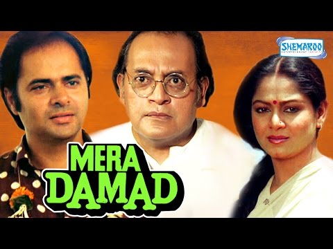 Mera Damad - Farooque Sheikh - Zarina Wahab - Hindi Full Movie