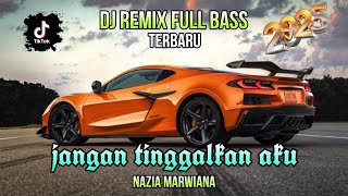 Download lagu DJ REMIX JANGAN TINGGALKAN AKU FULL BASS mp3 Download lagu DJ REMIX JANGAN TINGGALKAN AKU FULL BASS mp3