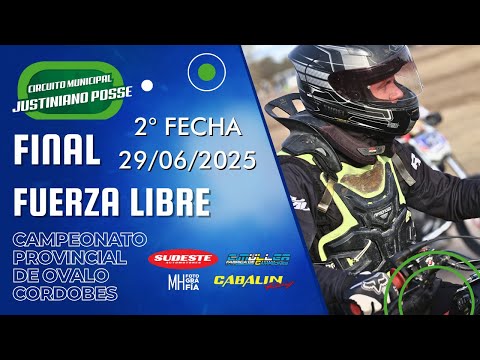 Final COMPLETA - Fuerza Libre - 2a Fecha Campeonato Provincial Cordobés - Justiniano Posse 2025
