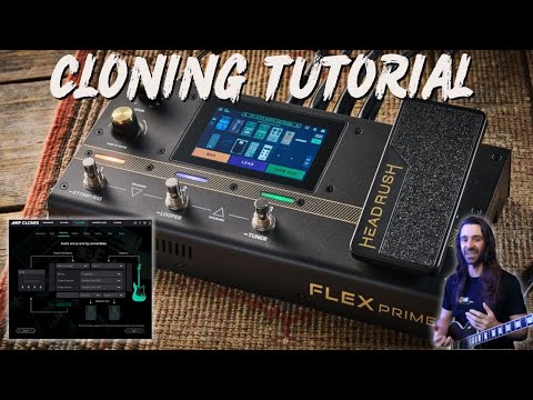 Headrush Flex Prime | Cloning Tutorial & Superclone Rig Build