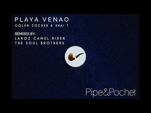 Golan Zocher & Shai T - Playa Venao (Laroz Camel Rider Remix)