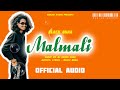 BlackBhaa Malmali Official Audio Djudayasahu Kaalaa Studio