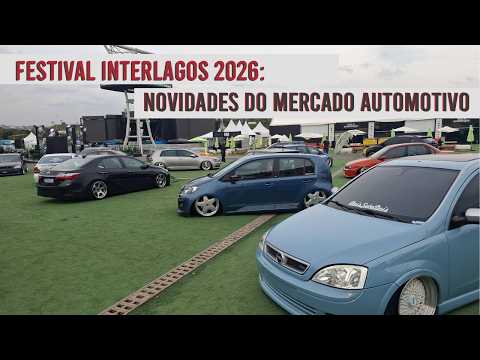 FESTIVAL INTERLAGOS: o que vem por aí no mercado automotivo, SUVs, esportivos e os veículos chineses