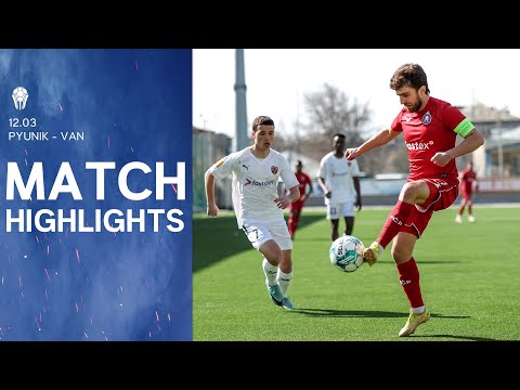 Armenian Cup 1/4 Finals | Pyunik 5:3 Van | Match Highlights
