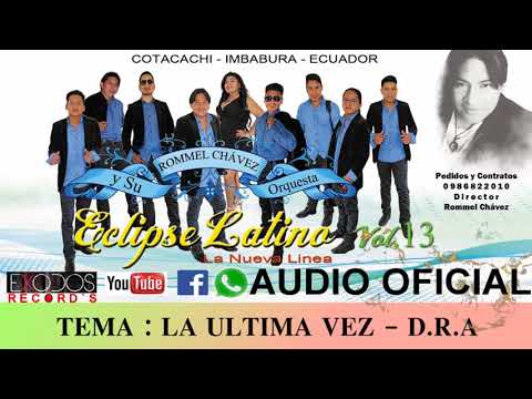 ECLIPSE LATINO 2018 VOL 13 - LA ULTIMA VEZ