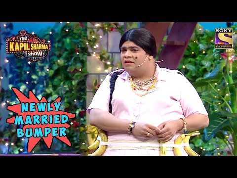Newly Married Bumper - The Kapil Sharma Show