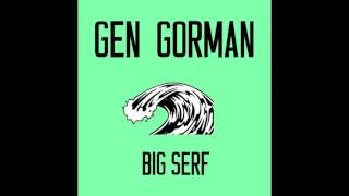 Gen Gorman - Sleep On Sundays [official audio]