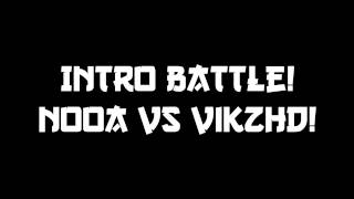 INTRO BATTLE?! ME VS NOOA! vote in desc!