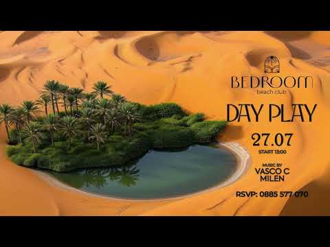 Milen & Vasco C live at Bedroom Beach, Day Time 27 July 2025 /Organic, Downtempo, Afro, Ethno House/