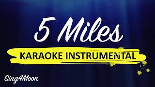 5 Miles – James Blunt (Karaoke Instrumental)