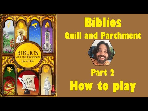 Biblios: Quill and Parchment - Part 2: how to play [JLTEI]